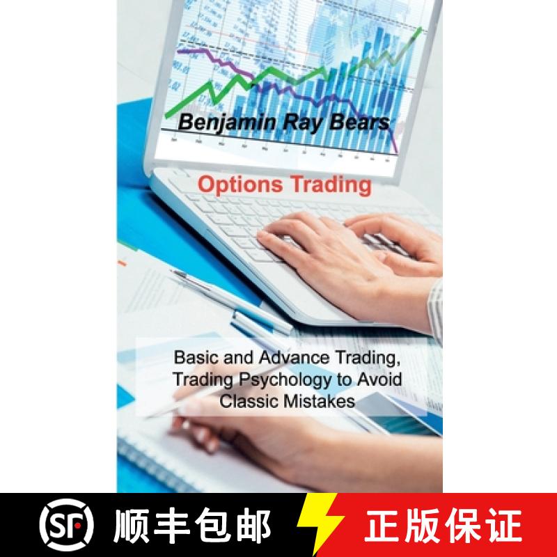 【3-4周达】Options Trading : Basic and Advance Trading, Trading Psychology to Avoid Classic Mistakes [9781803033617]