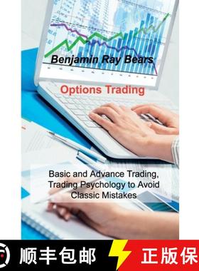 【3-4周达】Options Trading : Basic and Advance Trading, Trading Psychology to Avoid Classic Mistakes [9781803033617]