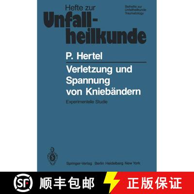 【3-4周达】Verletzung und Spannung von Kniebändern : Experimentelle Studie [9783540098478]