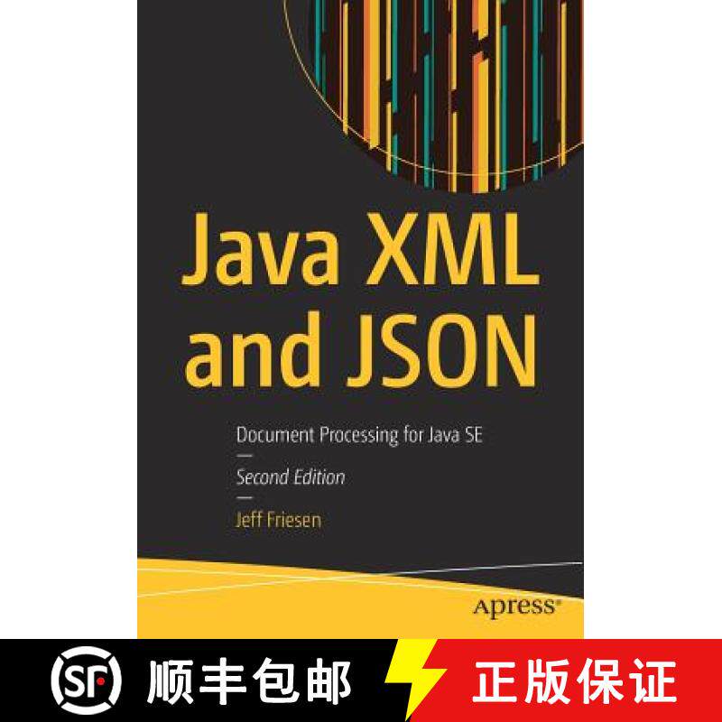 【3-4周达】Java XML and JSON : Document Processing for Java SE [9781484243299]