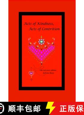 预订 Acts of Kindness, Acts of Contrition: the red edition [9780615549590]