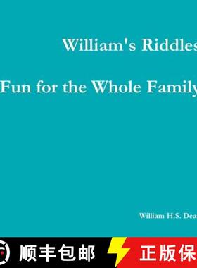 【3-4周达】William's Riddles Fun for the Whole Family [9781387268450]