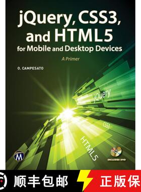 【3-4周达】Jquery, Css3, and HTML5 for Mobile and Desktop Devices: A Primer [With CDROM] [9781938549038]