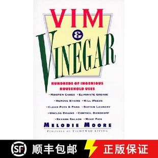 【3-4周达】Vim & Vinegar: Moisten Cakes, Eliminate Grease, Remove Stains, Kill Weeds, Clean Pots & Pa... [9780060952235]