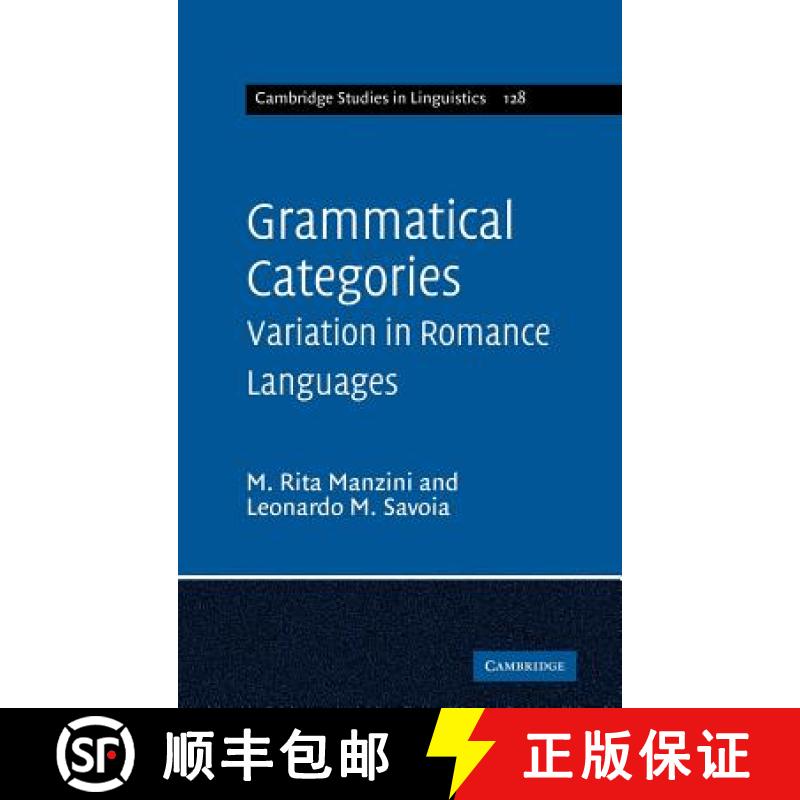 【3-4周达】Grammatical Categories: Variation in Romance Languages - Grammatical Categories: Variation... [9780521765190]