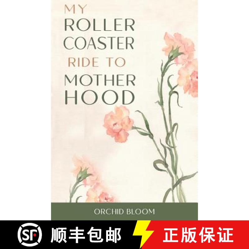 【3-4周达】My Roller Coaster Ride to Motherhood [9789887989110]