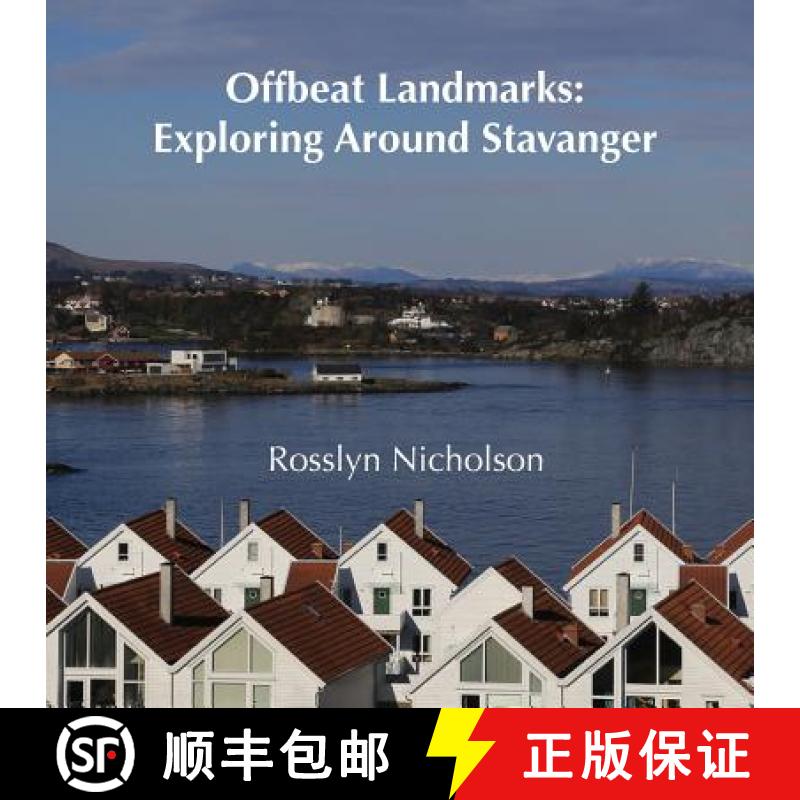 【2-3周达】Offbeat Landmarks: Exploring Around Stavanger [9788230335819]