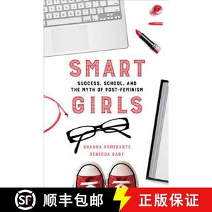 Myth Smart and 预订 9780520284159 Success Feminism Girls School Post the