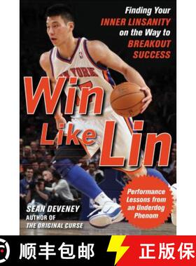 【3-4周达】Win Like Lin: Finding Your Inner Linsanity on the Way to Breakout Success [9780071803991]