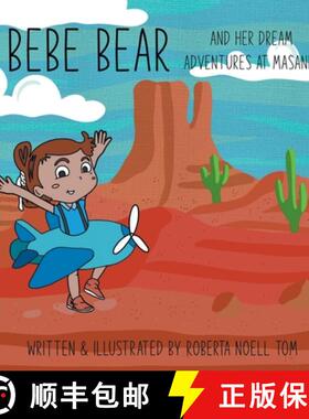 【3-4周达】Bebe Bear And Her Dream Adventures at Masani's [9798894271170]