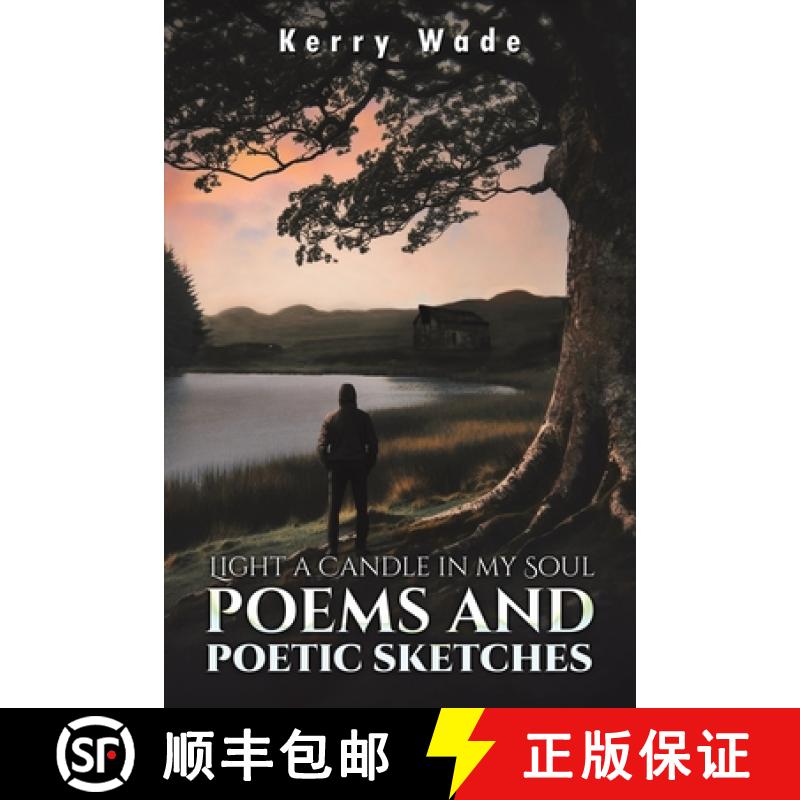 【2-3周达】Light a Candle in My Soul: Poems and Poetic Sketches [9781035875580]