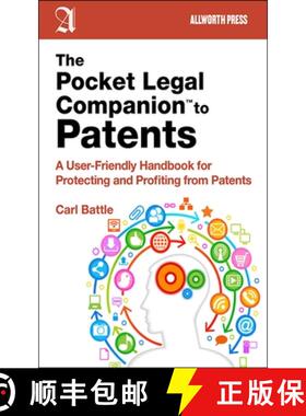 【3-4周达】The Pocket Legal Companion to Patents: A Friendly Guide to Protecting and Profiting from P... [9781621532651]