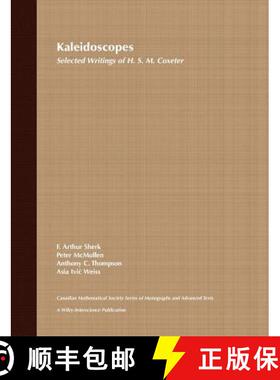 【3-4周达】Kaleidoscopes: Selected Writings Of H.S.M. Coxeter Volume 12 [Wiley数学] [9780471010036]