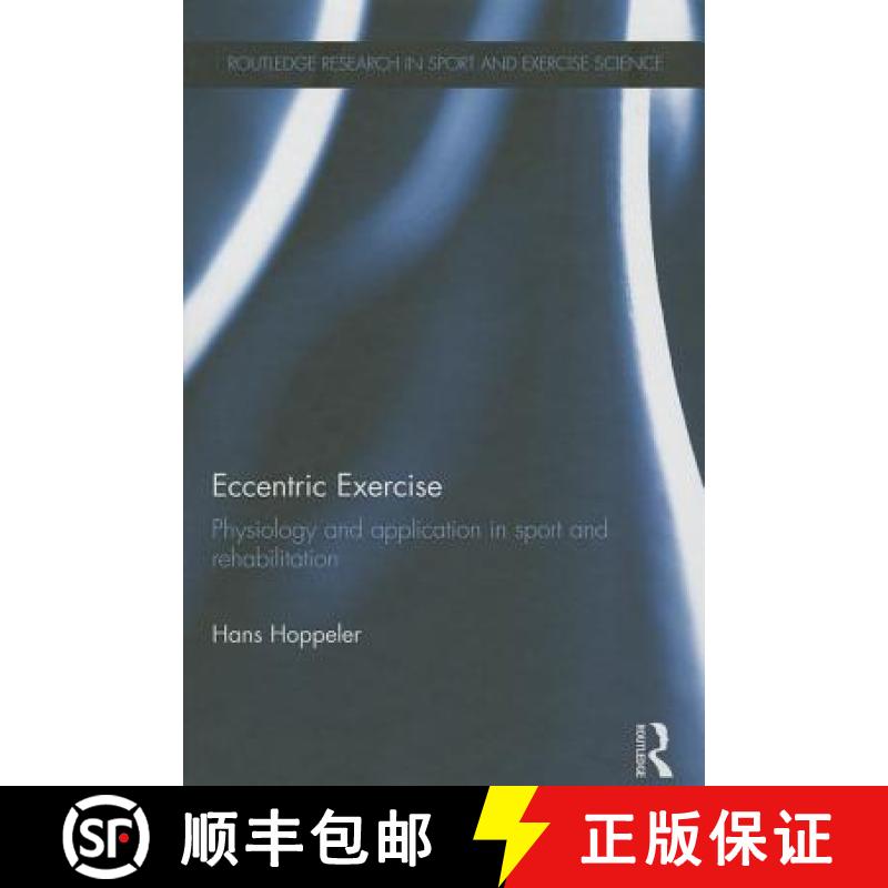 【3-4周达】Eccentric Exercise: Physiology and application in sport and rehabilitation [9780415690508]