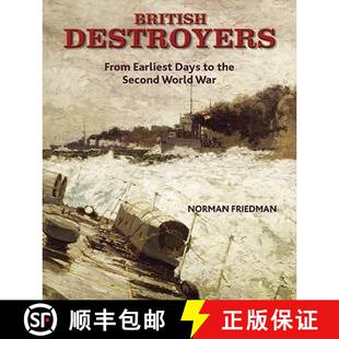 Second 4周达 1870 Destroyers From the World British Days Earliest 9781848320499 War 1935