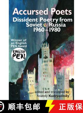 【3-4周达】Accursed Poets : Dissident Poetry from Soviet Russia 1960-80 [9781916139299]
