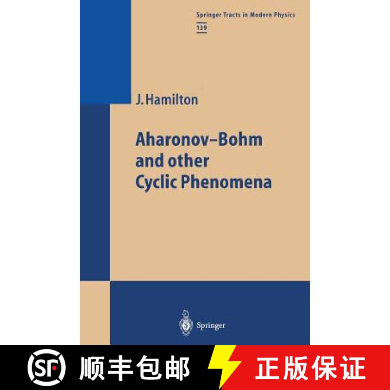 【3-4周达】Aharonov-Bohm and Other Cyclic Phenomena [9783662148051]