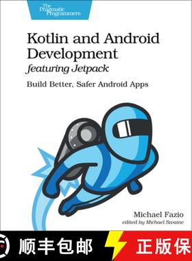 【3-4周达】Kotlin and Android Development featuring Jetpack : Build Better, Safer Android Apps [9781680508154]