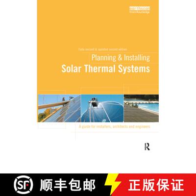 【3-4周达】Planning and Installing Solar Thermal Systems: A Guide for Installers, Architects and Engi... [9781138381858]