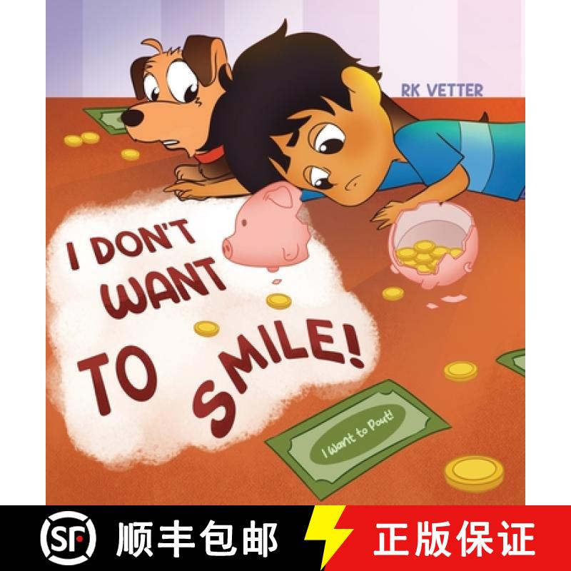 【3-4周达】I Don't Want to Smile! I Want to Pout! [9780984903856]