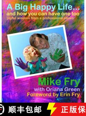 【3-4周达】A Big Happy Life... and how you can have one too! [9780615871646]