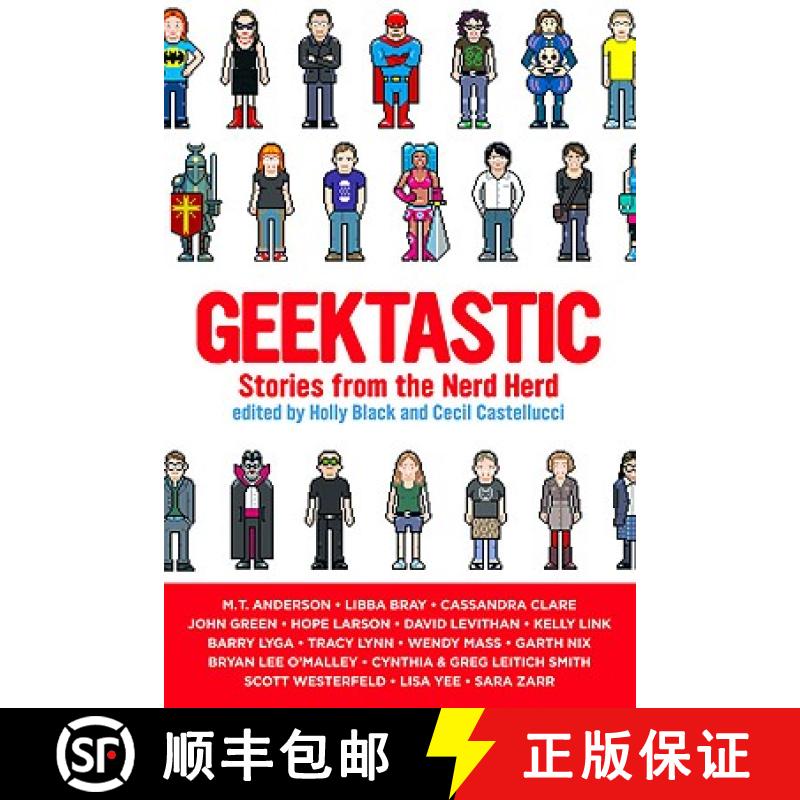 【3-4周达】Geektastic: Stories from the Nerd Herd [9780316008105]
