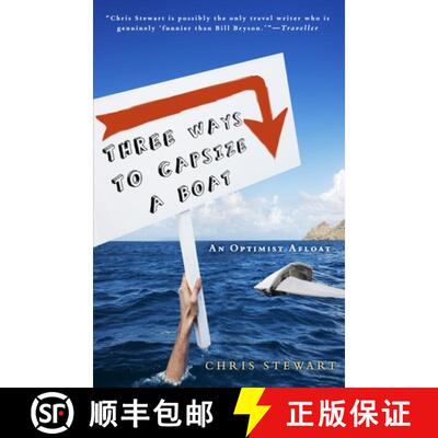 【3-4周达】Three Ways to Capsize a Boat: An Optimist Afloat [9780307592378]