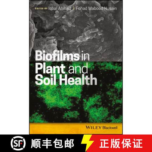 【3-4周达】精装 Biofilms In Plant And Soil Health [Wiley生命科学] [9781119246343]