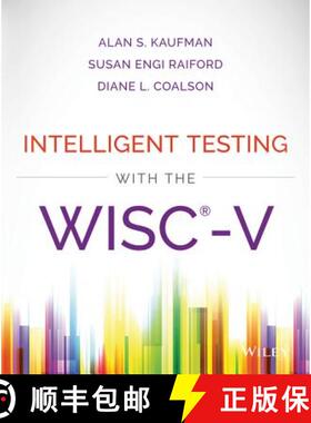 【3-4周达】Intelligent Testing With The Wisc-V [Wiley心理学] [9781118589236]
