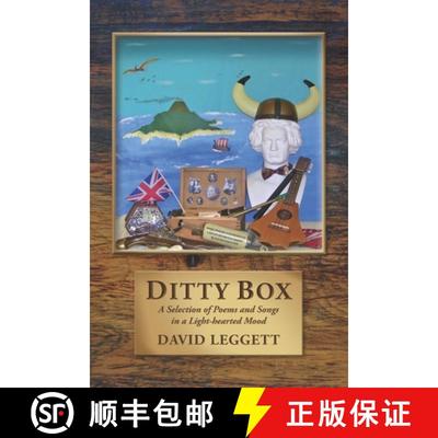 【3-4周达】Ditty Box: A Selection of Poems and Songs in a Light-Hearted Mood [9781732612167]