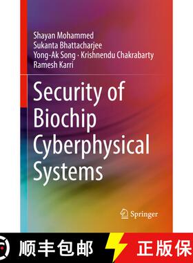 【3-4周达】Security of Biochip Cyberphysical Systems [9783030932763]