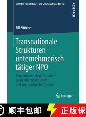 【3-4周达】Transnationale Strukturen unternehmerisch tätiger NPO : Vergleich zwischen deutschem Geme... [9783658155162]