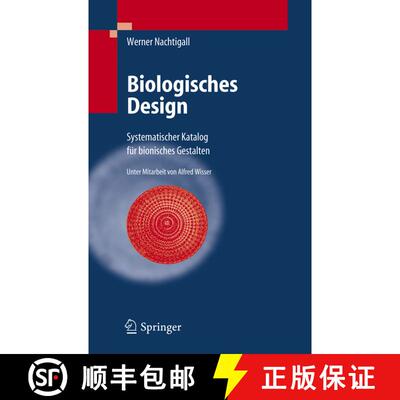 【3-4周达】Biologisches Design : Systematischer Katalog für bionisches Gestalten [9783540227892]