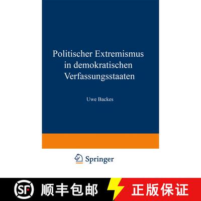 【3-4周达】Politischer Extremismus in demokratischen Verfassungsstaaten : Elemente einer normativen R... [9783531119465]