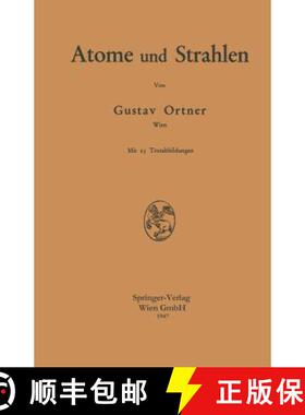 【3-4周达】Atome Und Strahlen [9783709135594]