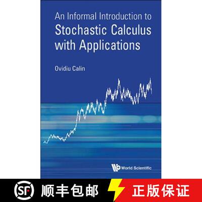 【3-4周达】精装 Informal Introduction To Stochastic Calculus With Applications, An [9789814678933]