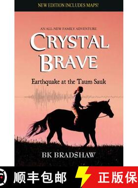【3-4周达】Crystal Brave: Earthquake at the Taum Sauk [9781942905004]