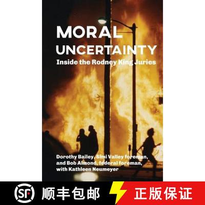 【3-4周达】Moral Uncertainty: Inside the Rodney King Juries [9780990466437]