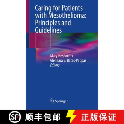 【3-4周达】Caring for Patients with Mesothelioma: Principles and Guidelines [9783319962436]