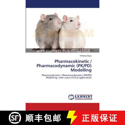 【3-4周达】Pharmacokinetic / Pharmacodynamic (PK/PD) Modelling [9783659129186]