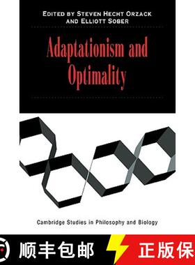 【3-4周达】Adaptationism and Optimality: - Adaptationism and Optimality [9780521598361]