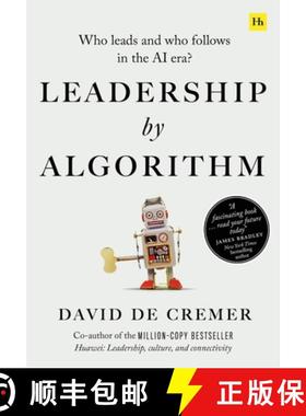 【3-4周达】Leadership by Algorithm: Who Leads and Who Follows in the AI Era? [9780857198280]