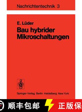 【3-4周达】Bau hybrider Mikroschaltungen : Einführung in die Dünn- und Dickschichttechnologie [9783540082897]