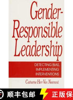 【3-4周达】Gender-Responsible Leadership: Detecting Bias, Implementing Interventions [9780803940505]
