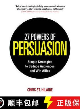 【3-4周达】27 Powers of Persuasion : Simple Strategies to Seduce Audiences and Win Allies [9780091939649]