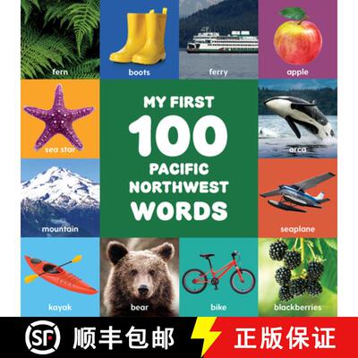 【3-4周达】My First 100 Pacific Northwest Words   [9781632175007]