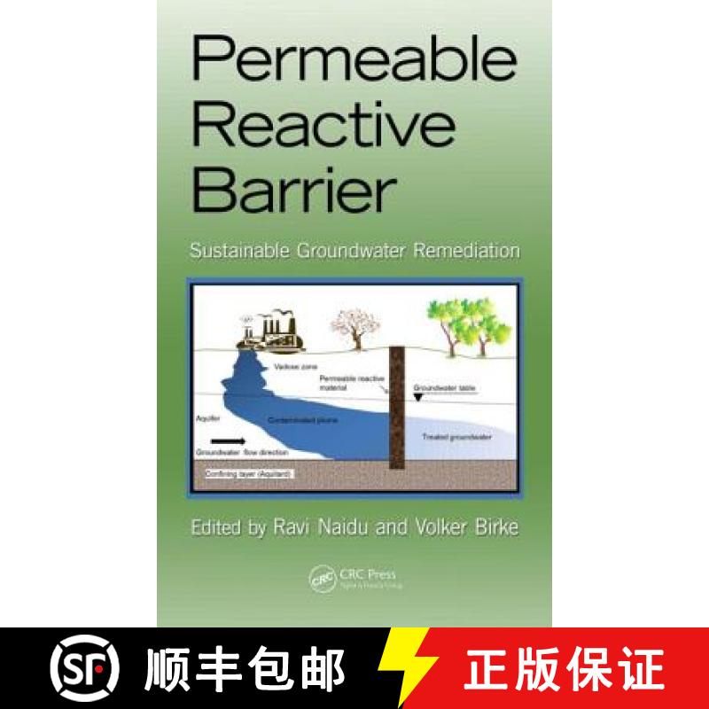 【3-4周达】Permeable Reactive Barrier: Sustainable Groundwater Remediation [9781482224474]