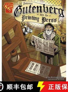 预订 Johann Gutenberg and the Printing Press [9780736896443]