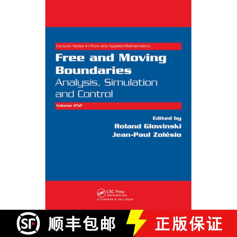 【3-4周达】Free and Moving Boundaries: Analysis, Simulation and Control [9781584886068]
