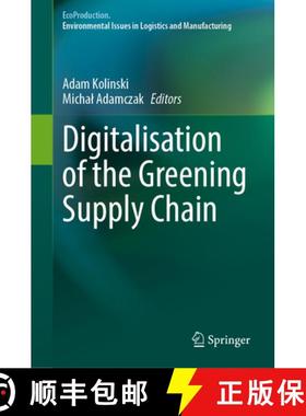【3-4周达】Digitalisation of the Greening Supply Chain [9783031889172]